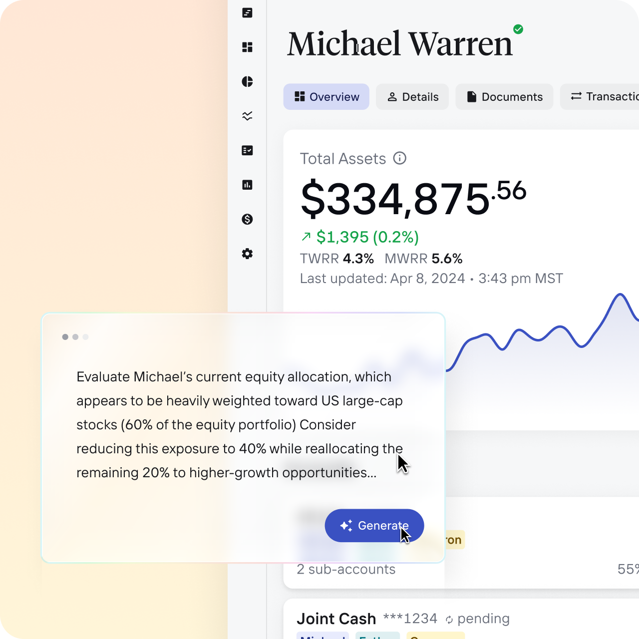 Financial dashboard showing Michael Warren's total assets of $334,875.56 with recent gains, tabs for Overview, Details, Documents, Transactions, and a note suggesting reallocation of equity from US large-cap stocks to higher growth opportunities.