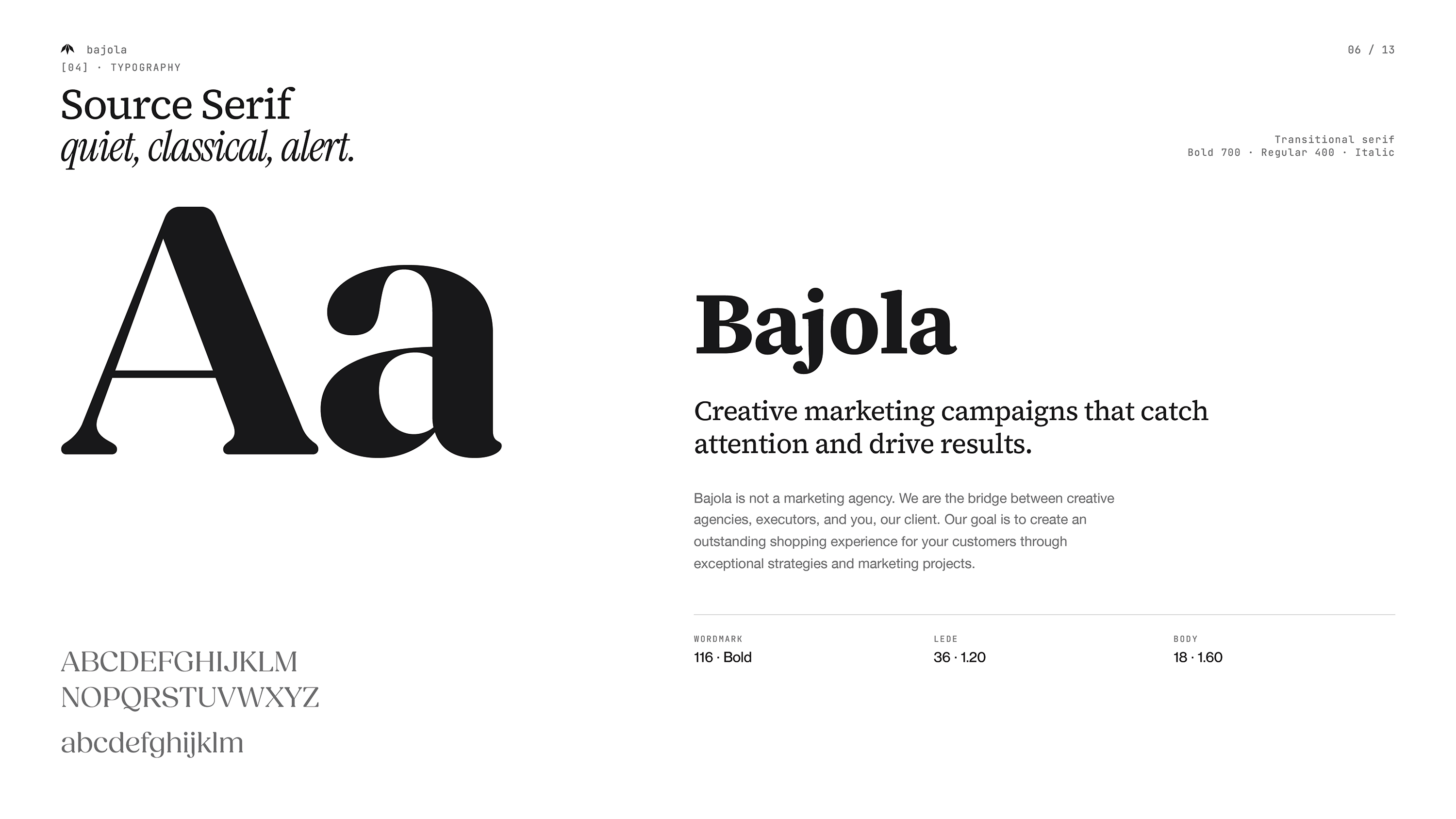 Typografia identyfikacji wizualnej Bajola — krój Source Serif Bold 700 i Regular 400. System typograficzny zaprojektowany przez Recreate Studio Wrocław
