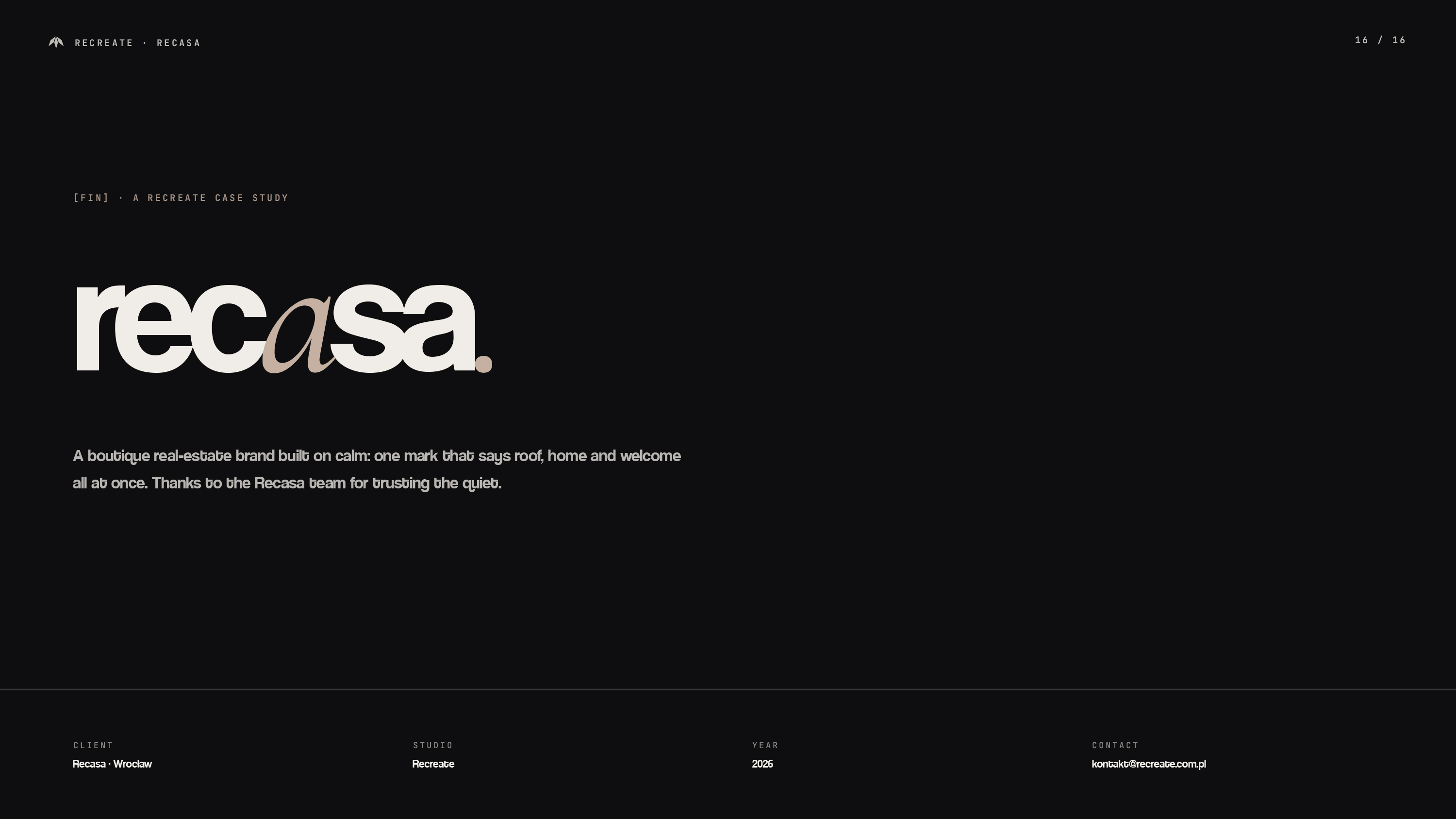 Plansza zamykająca projekt Recasa z typograficznym napisem marki oraz informacjami o studiu Recreate.
