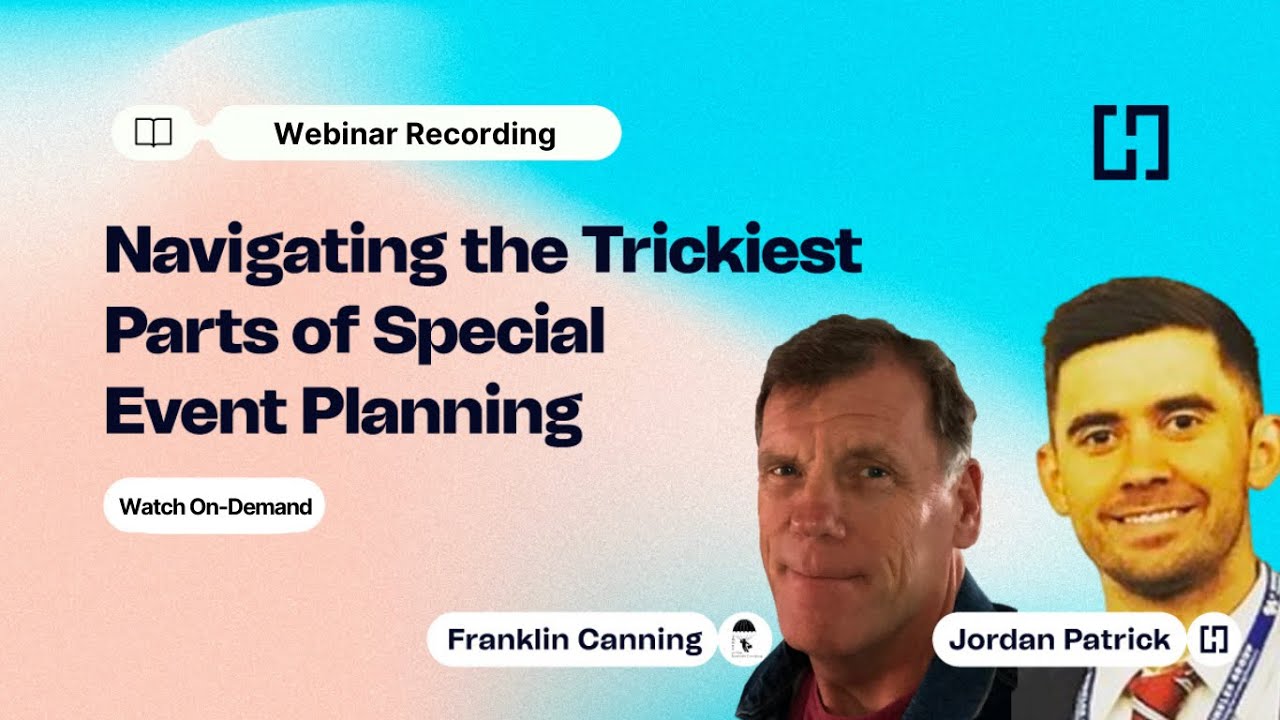 Navigating the Trickiest Parts of Special Event Planning