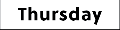 Thursday of the week.