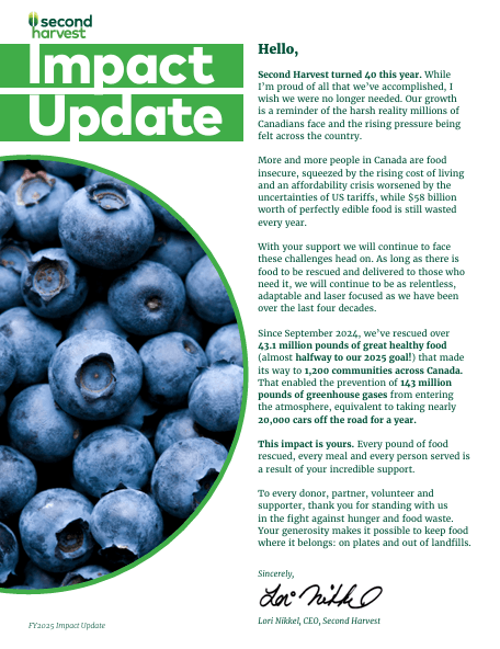 Second Harvest Impact Update newsletter with a green and white design featuring a close-up photo of fresh blueberries on the left. The message highlights Second Harvest's 40 years of service, food insecurity issues in Canada, $58 billion in food waste annually, and their progress rescuing 43.1 million pounds of food since September 2024, preventing 143 million pounds of greenhouse gases. The note from CEO Lori Nikkel thanks supporters for helping fight hunger and food waste.