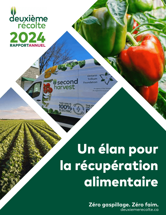 Cover of the 2024 annual report for Deuxième Récolte showing fresh vegetables including green and red bell peppers, a field of leafy greens, and a Second Harvest electric delivery van with logos of Ontario Trillium Foundation and 100% electric claim, with the slogan 'Un élan pour la récupération alimentaire' and 'Zéro gaspillage. Zéro faim.'