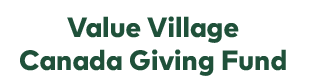 Value Village Canada Giving Fund