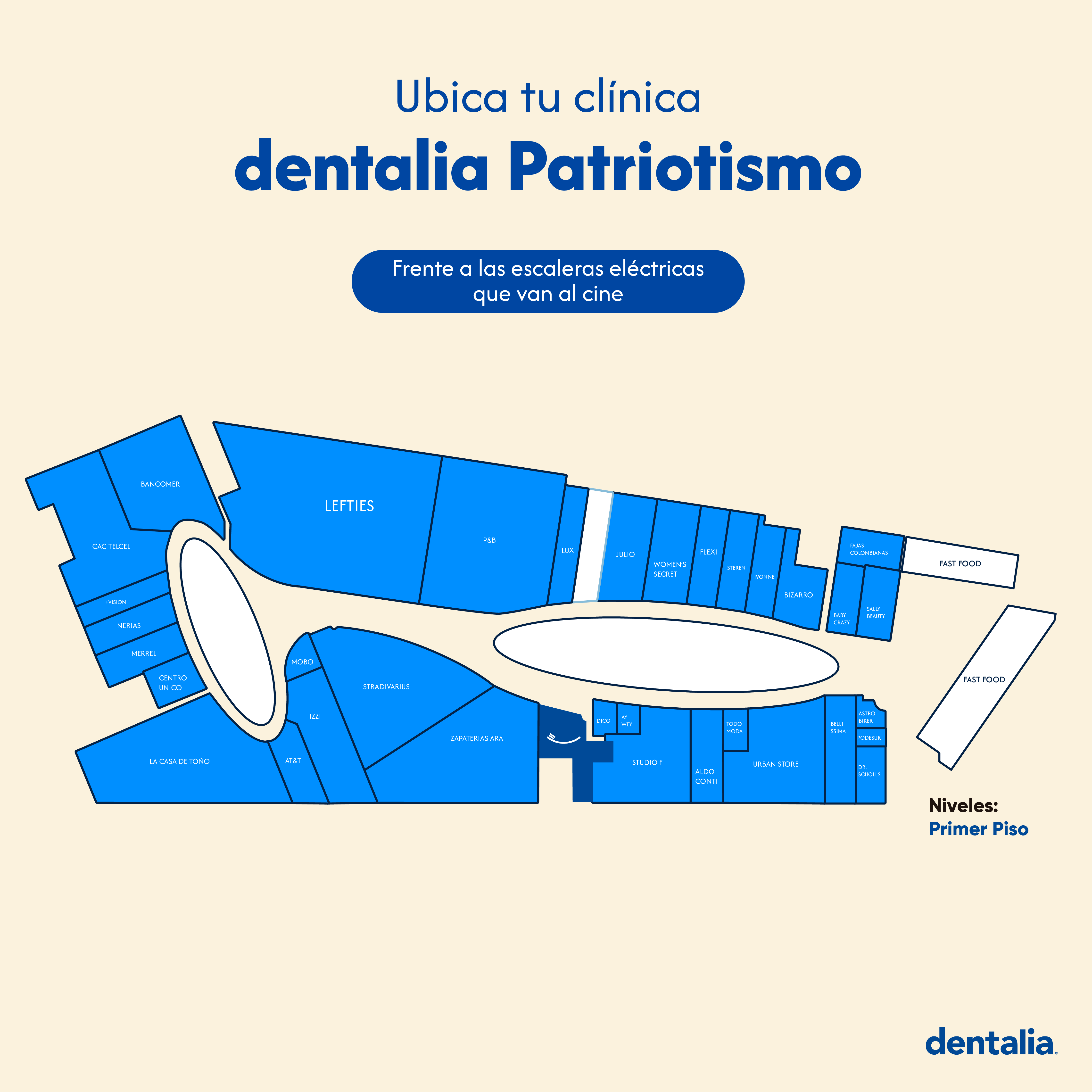 Dentro de plaza comercial Metrópoli Patriotismo, en primer piso, frente a escaleras eléctricas del cine.