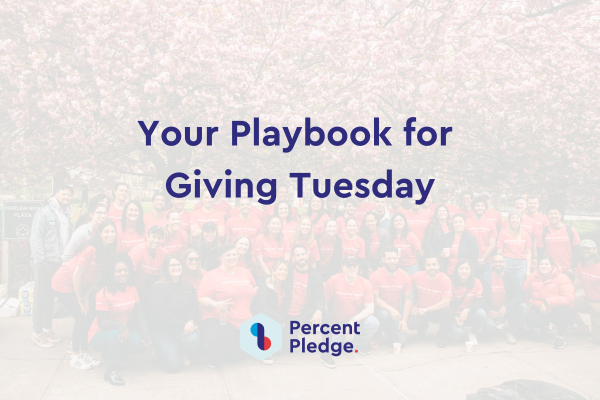 Your GivingTuesday Playbook: Run a High-Impact Campaign
