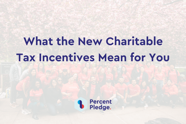 What the New 2026 Charitable Tax Incentives Mean for You as a Donor
