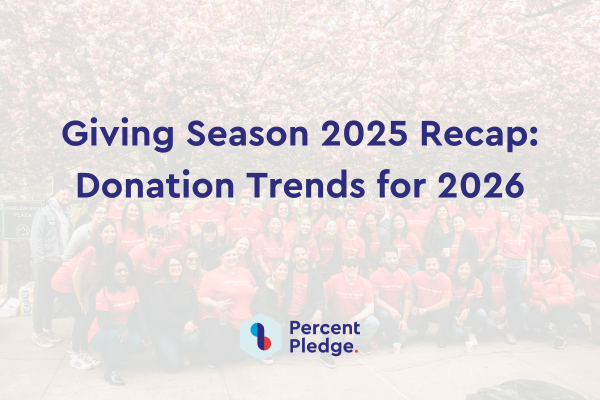 Giving Season Recap: Where Employees Donated in 2025 (And Trends We Predict in 2026)