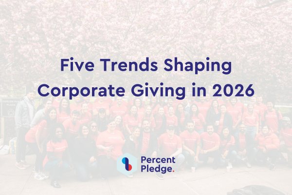 Five Trends Shaping Corporate Giving in 2026