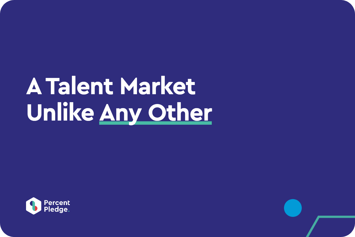A Talent Market Unlike Any Other