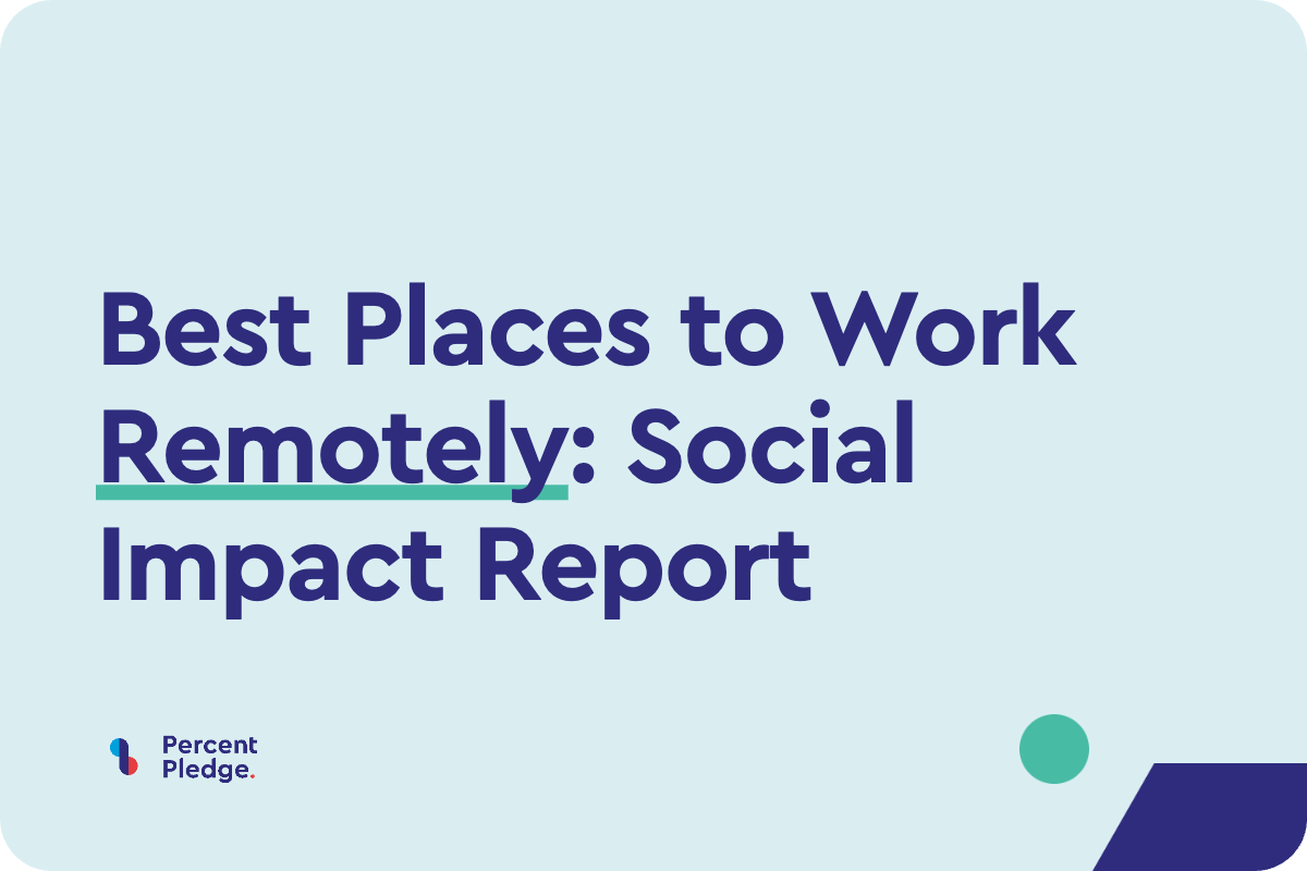 2025 Best Places to Work Remotely: Social Impact Report