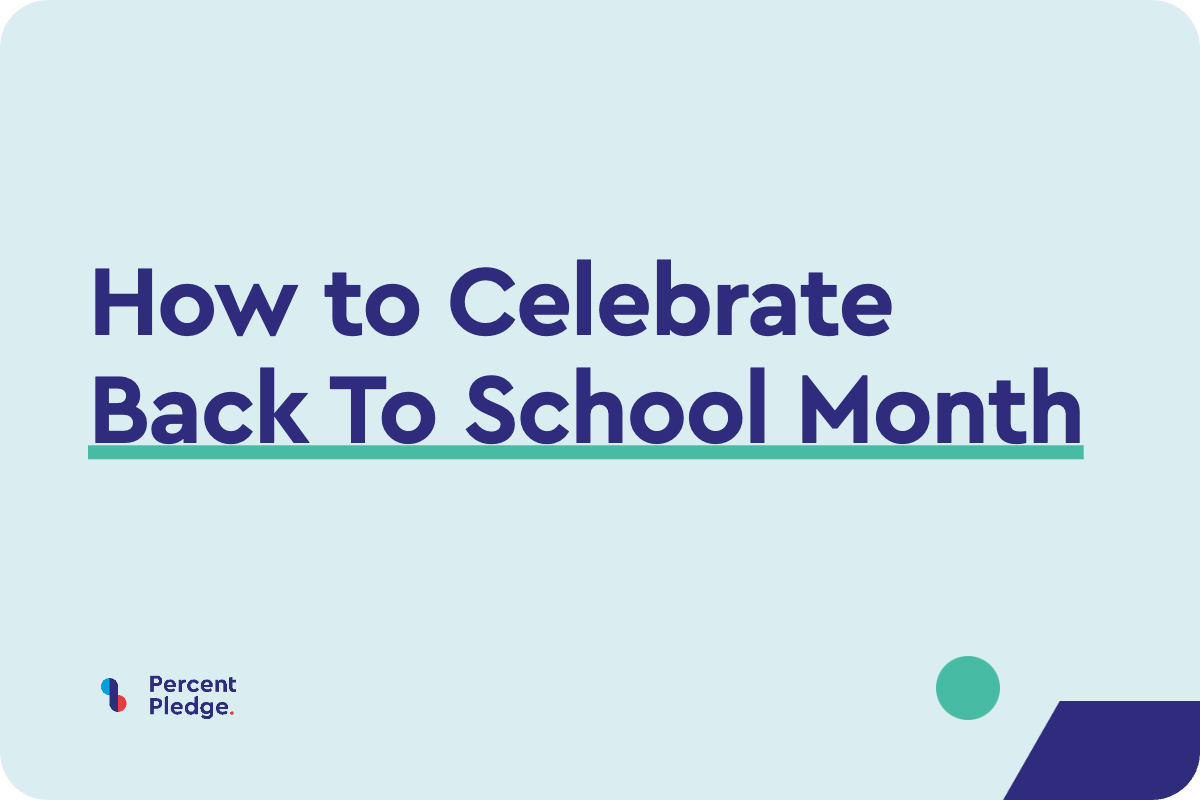 How to Celebrate Back To School Month