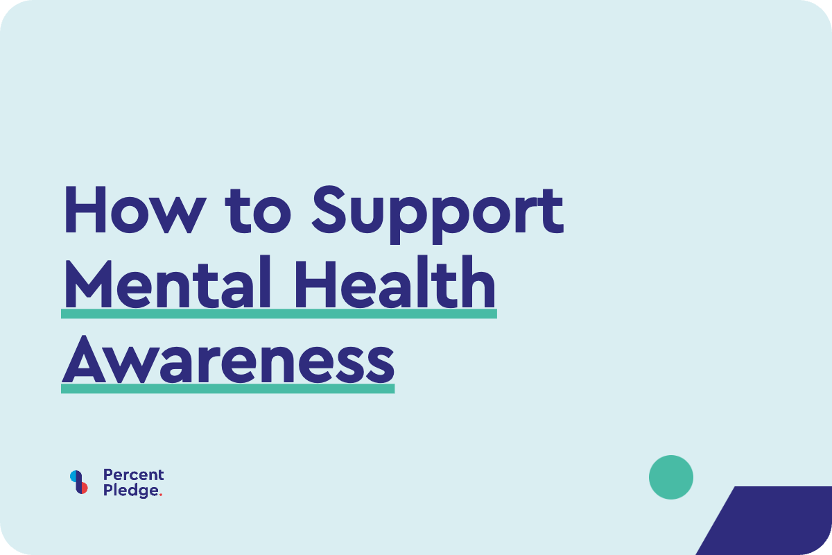 How to Support Mental Health Awareness