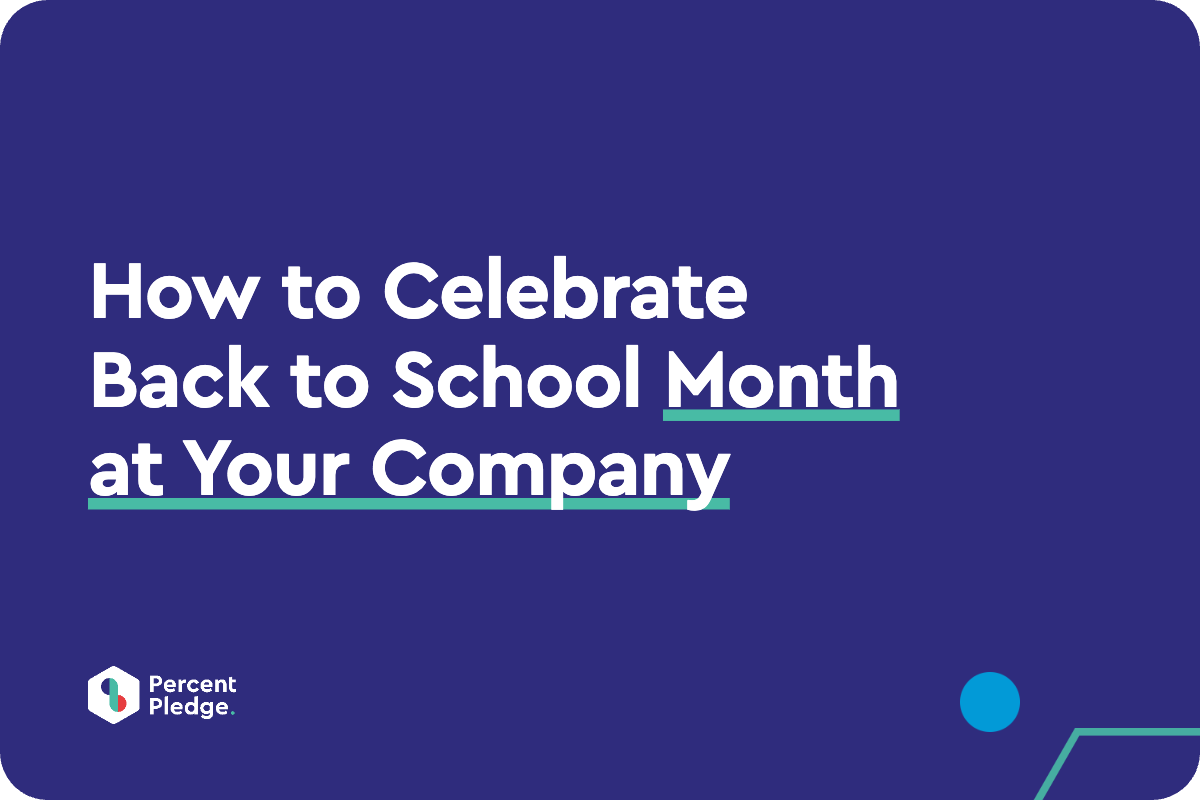 How to Celebrate Back to School Month at Your Company