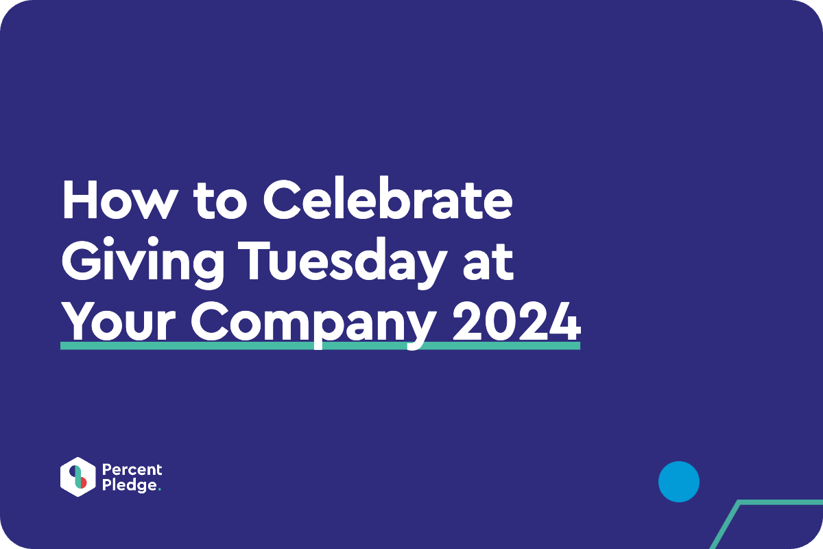 How to Celebrate Giving Tuesday at Your Company 2024