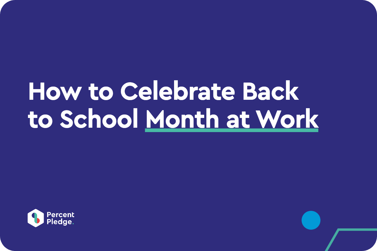 How to Celebrate Back to School Month at Work