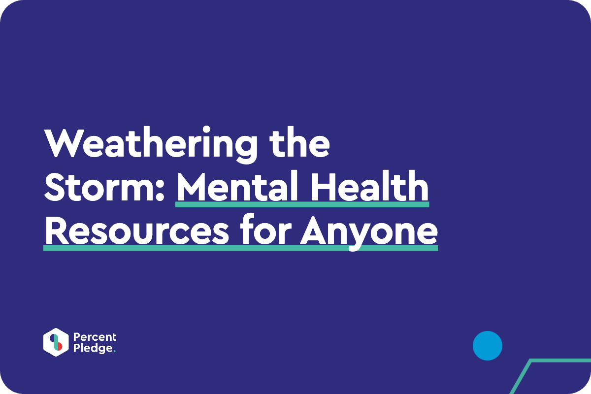 Weathering the Storm: Mental Health Resources for Anyone