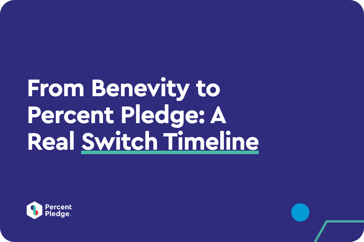 From Benevity to Percent Pledge: A Real Switch Timeline