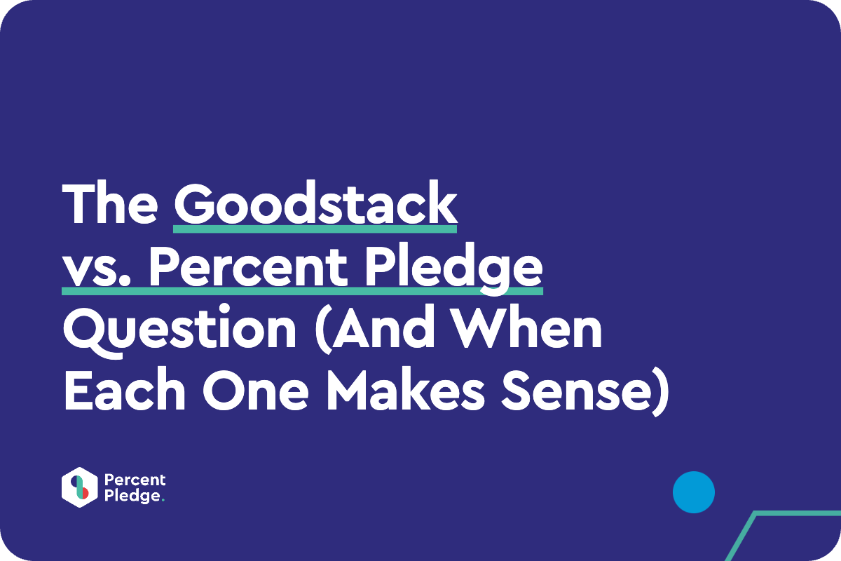 The Goodstack vs. Percent Pledge Question (And When Each One Makes Sense)