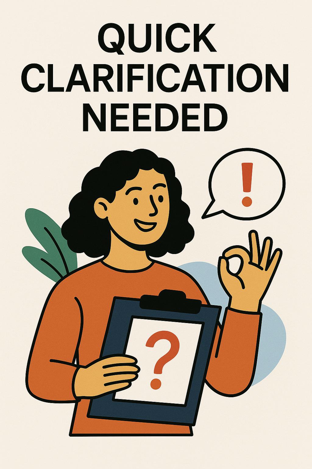 Quick Clarification Needed