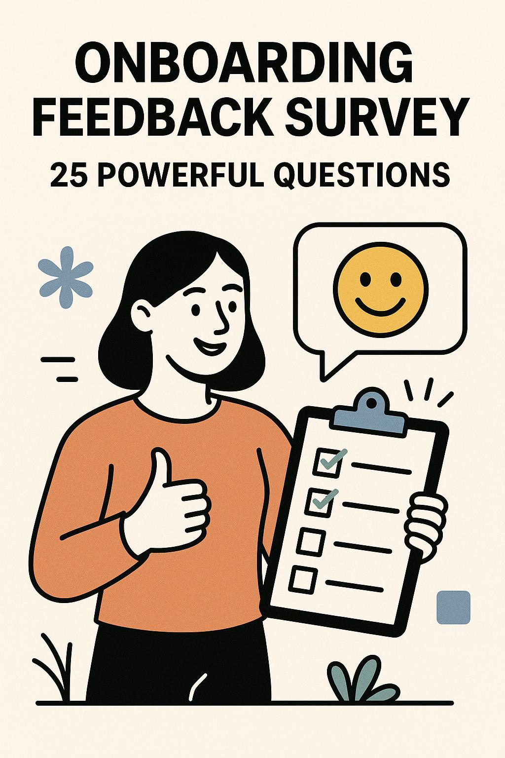 Onboarding Feedback Survey: 25 Powerful Questions to Improve Activation, Retention & First Impressions