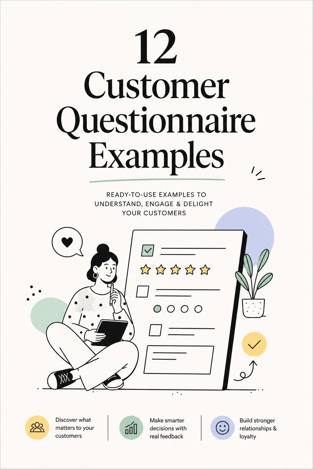 12 Customer Questionnaire Examples That Get Answers You Can Actually Act On
