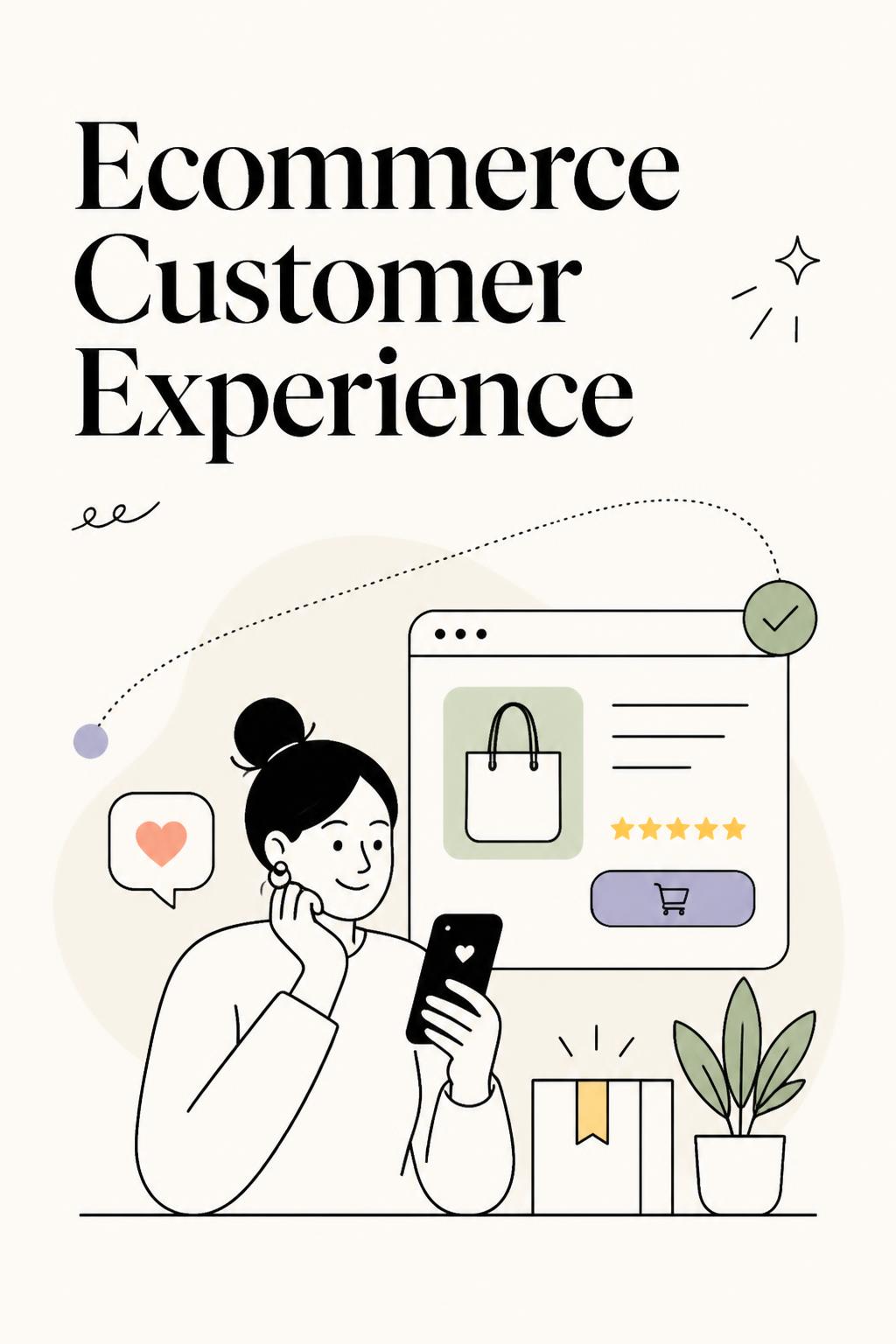 Ecommerce Customer Experience: The Hidden Reason Shoppers Leave Before They Buy