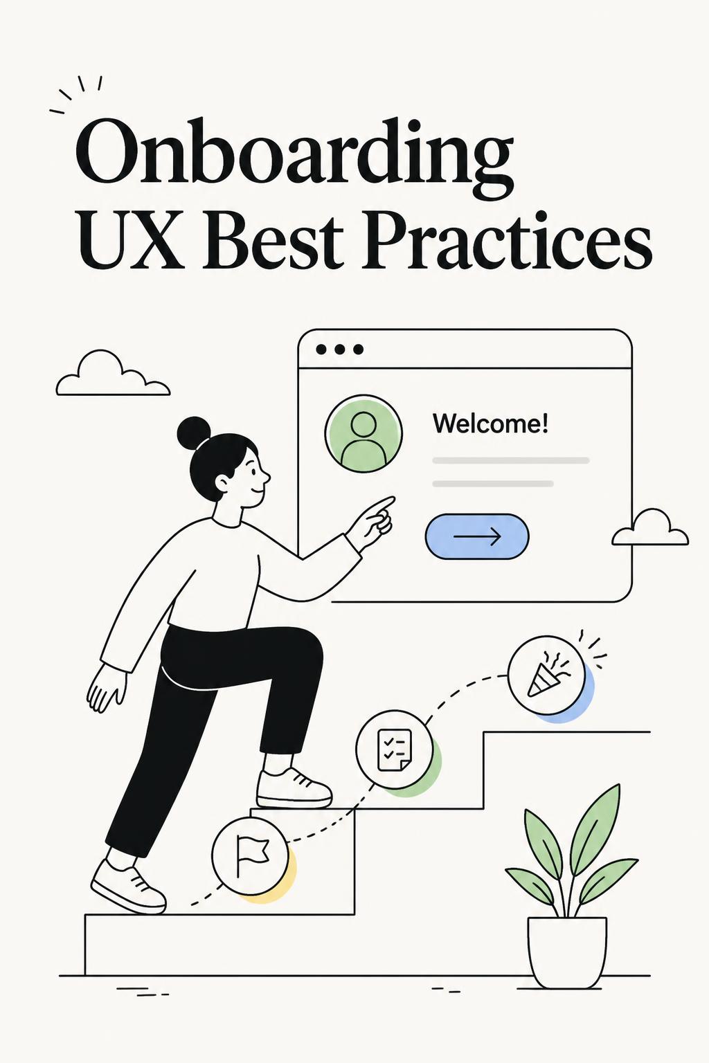 Onboarding UX Best Practices That Actually Increase Activation (Not Just Checklist Completion)