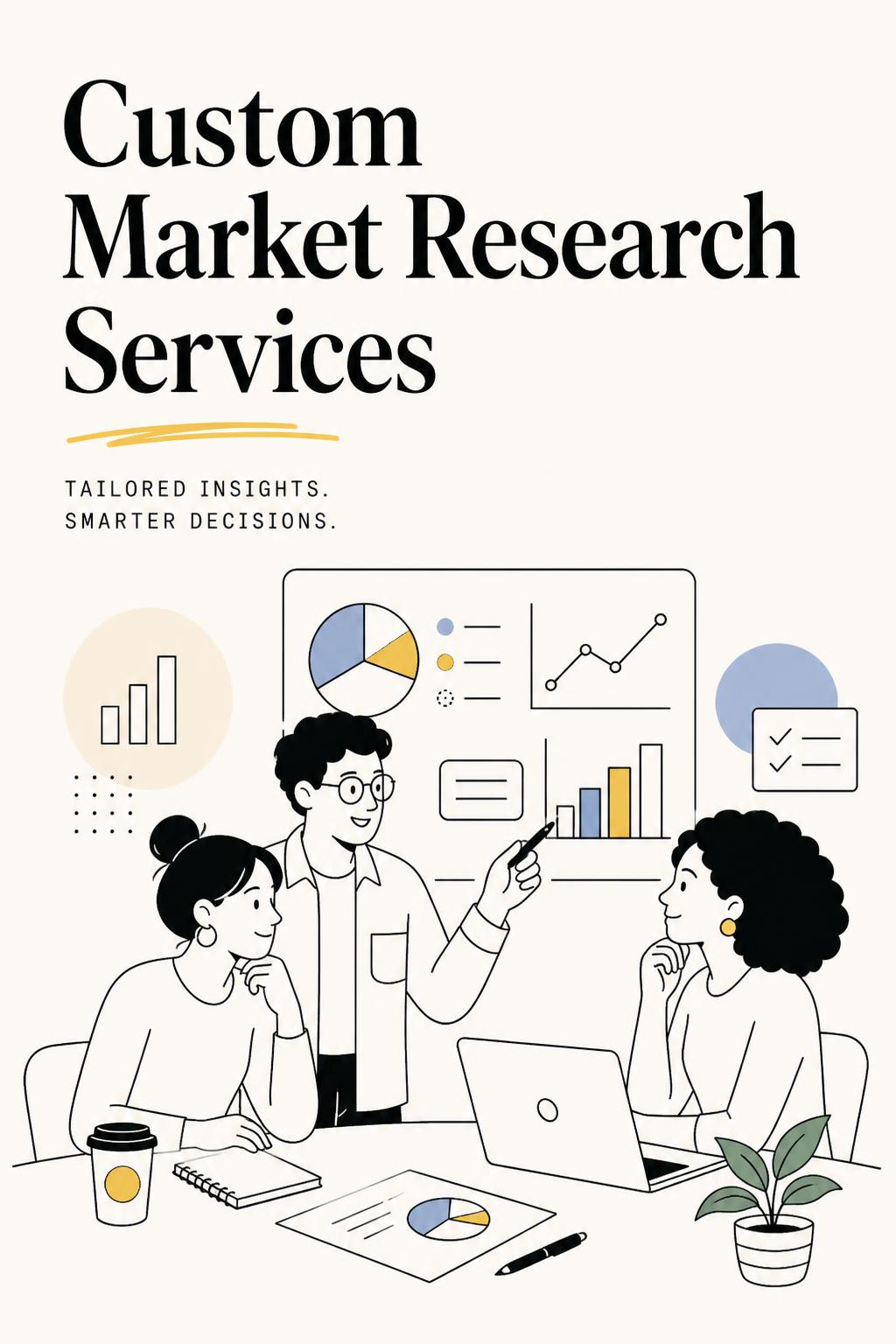 Custom Market Research Services: How to Avoid Paying for Answers You Can’t Use