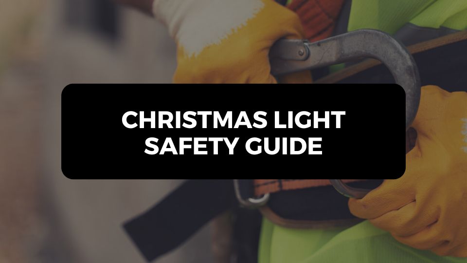 Christmas Light Safety Guide
