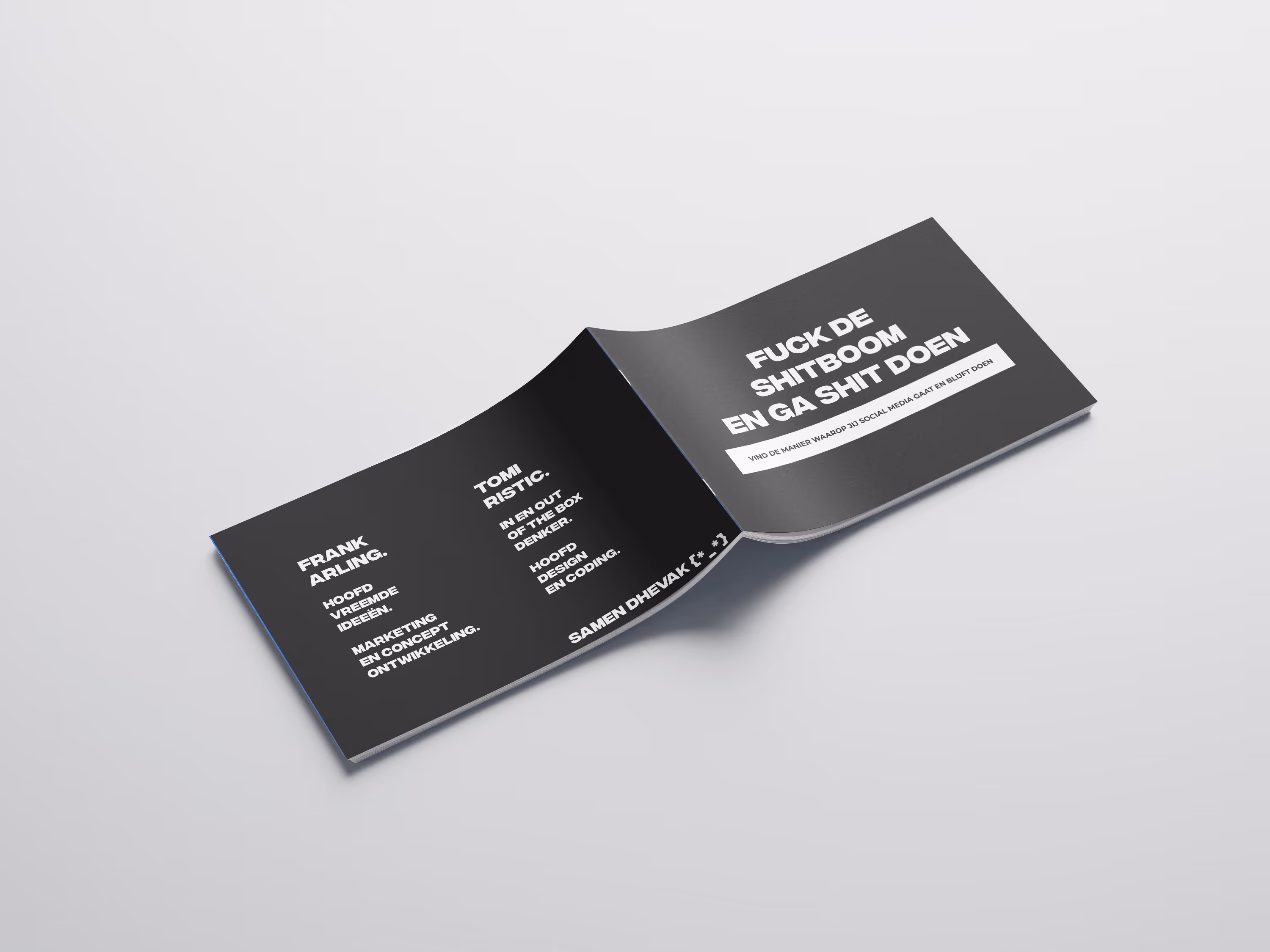 Open brochure with bold white text on black pages, featuring motivational social media advice in Dutch.