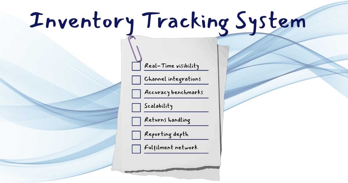 An inventory tracking system checklist of requirements
