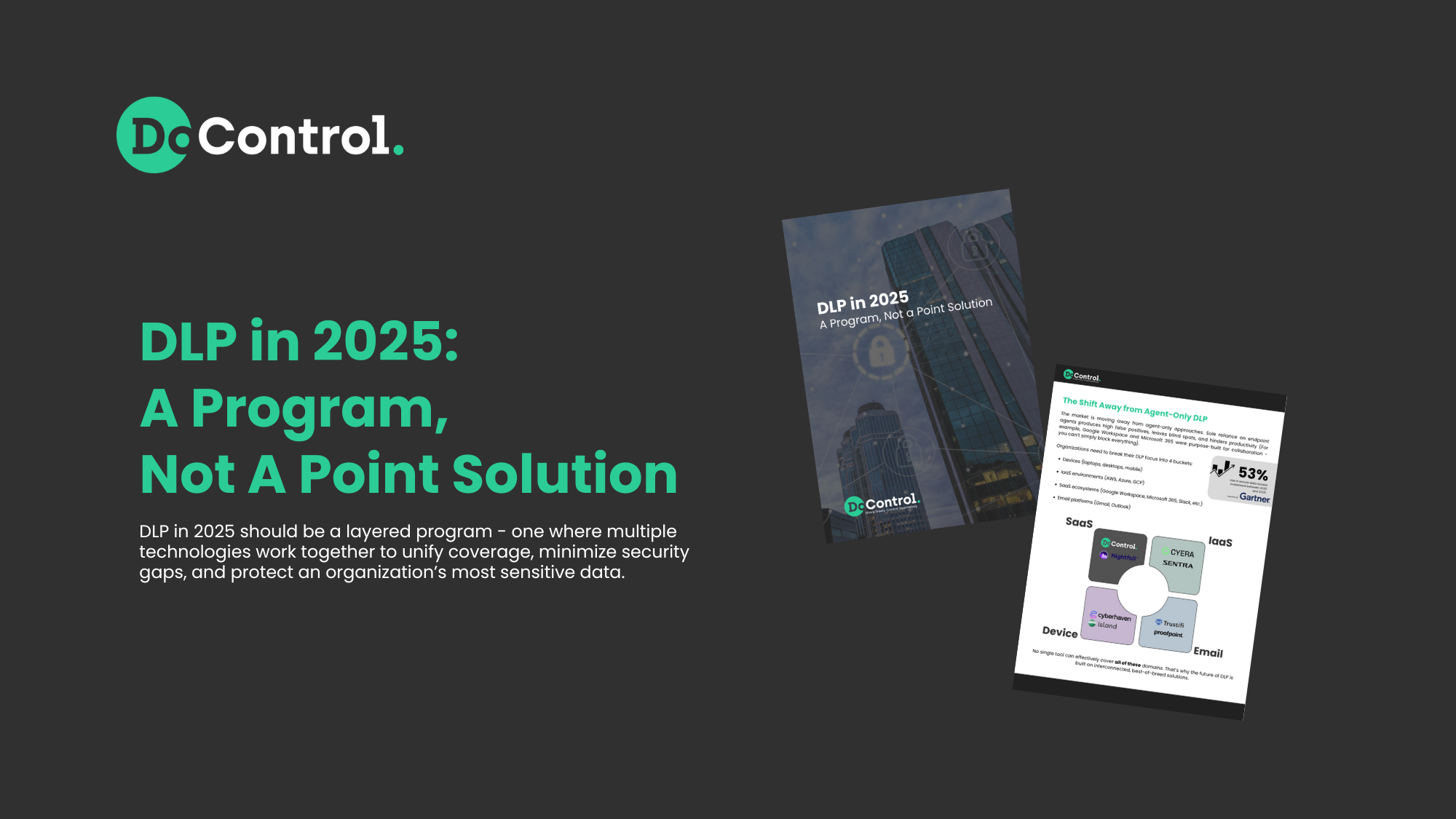 DLP in 2025 - A Program, Not a Point Solution
