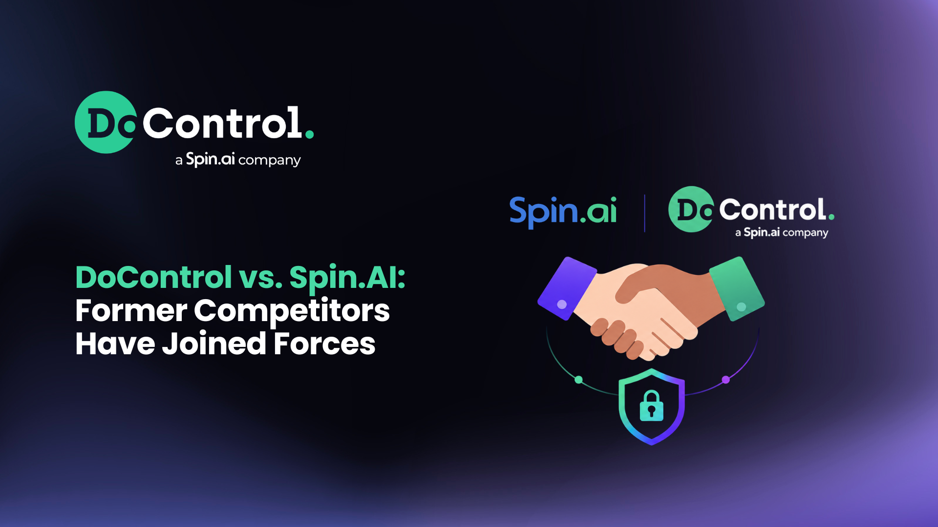 DoControl vs. SpinAI: Former Competitors Have Joined Forces