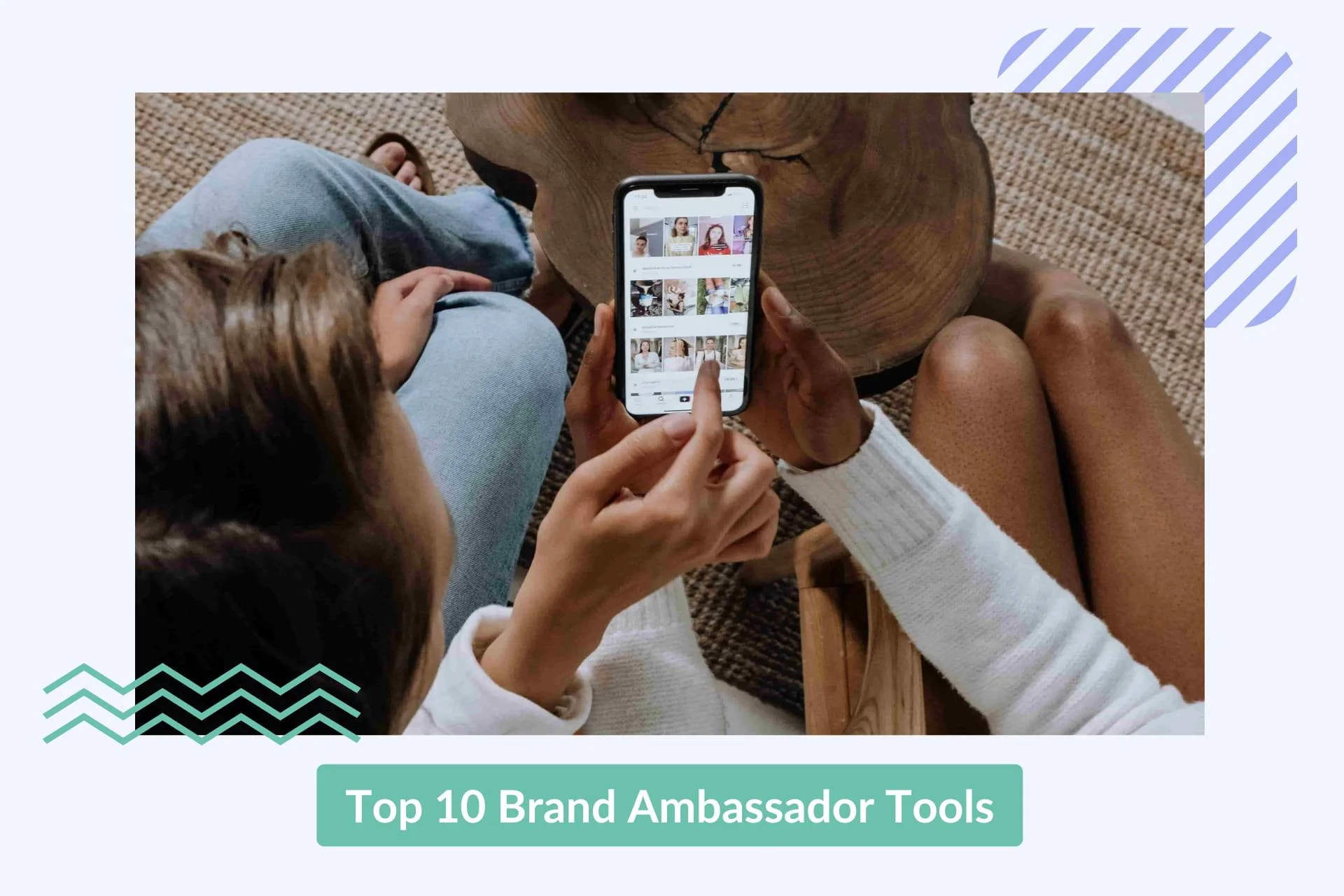 Top 10 Brand Ambassador Tools