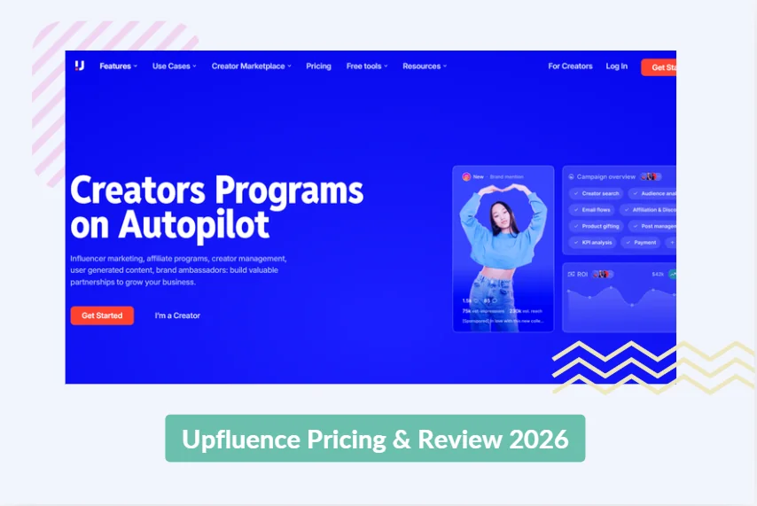 Upfluence Pricing & Review 2026: Features, Costs & Verdict