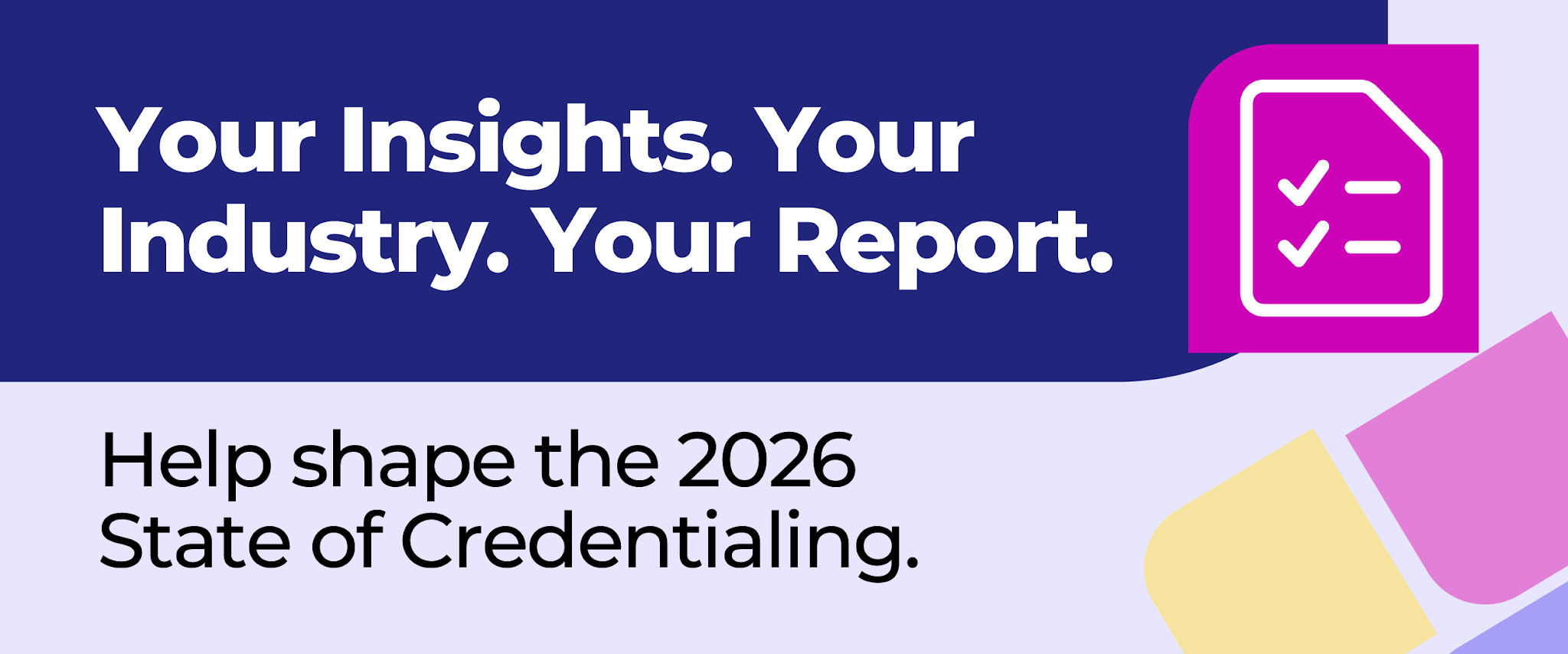 Call to action image for the State of Credentialing survey
