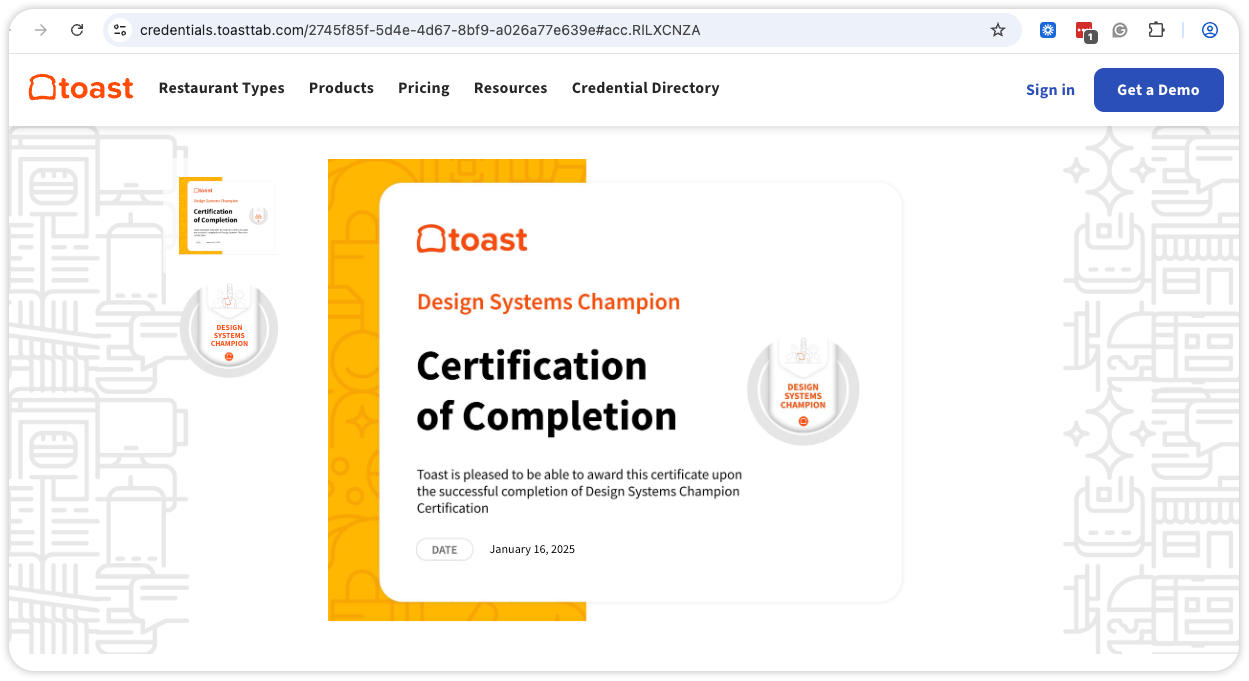 Browser view of a Toast-branded credential page showing a 'Design Systems Champion' Certification of Completion dated January 16, 2025, displayed alongside a preview of the certificate and its badge icon.