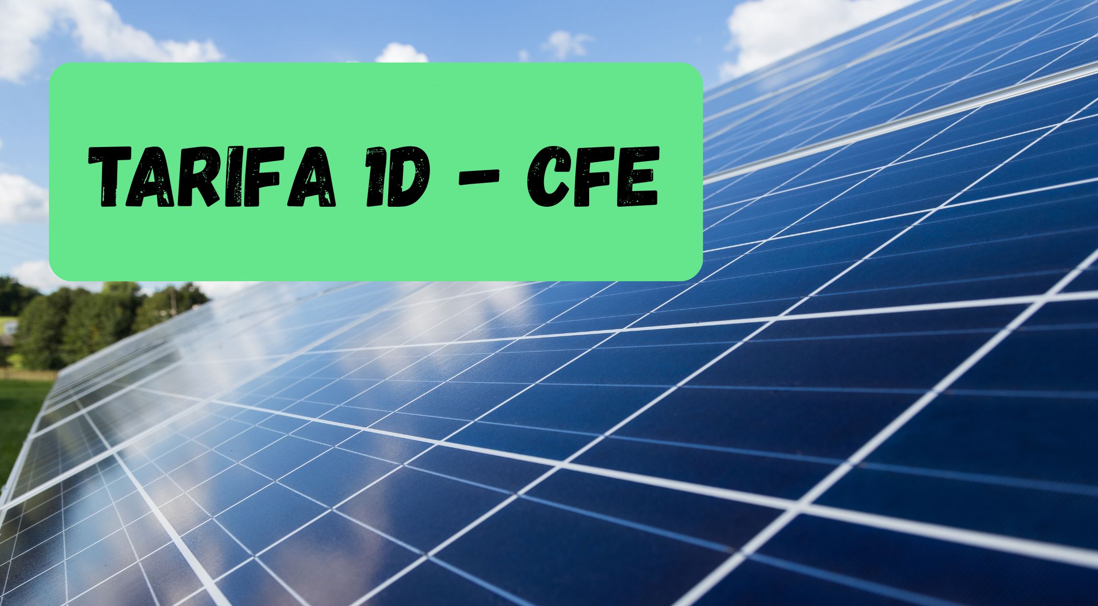 Tarifa 1D CFE: limites de consumo para zonas de calor extremo en Mexico