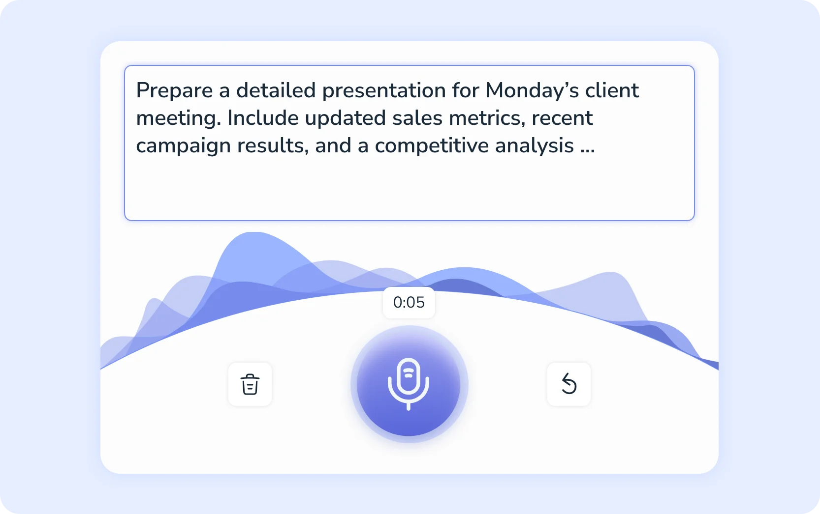 A voice assistant