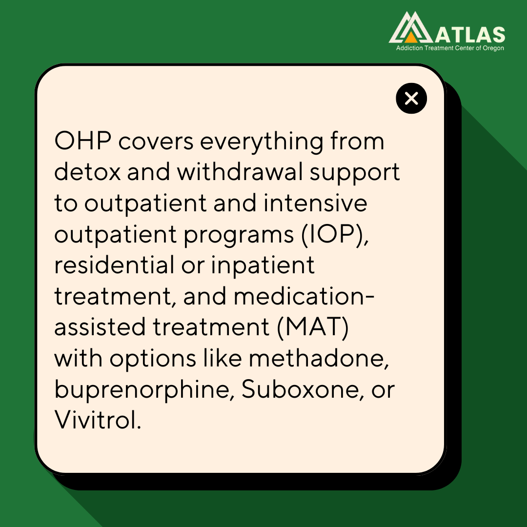 A graphic image about the services of an addiction treatment center covered by OHP