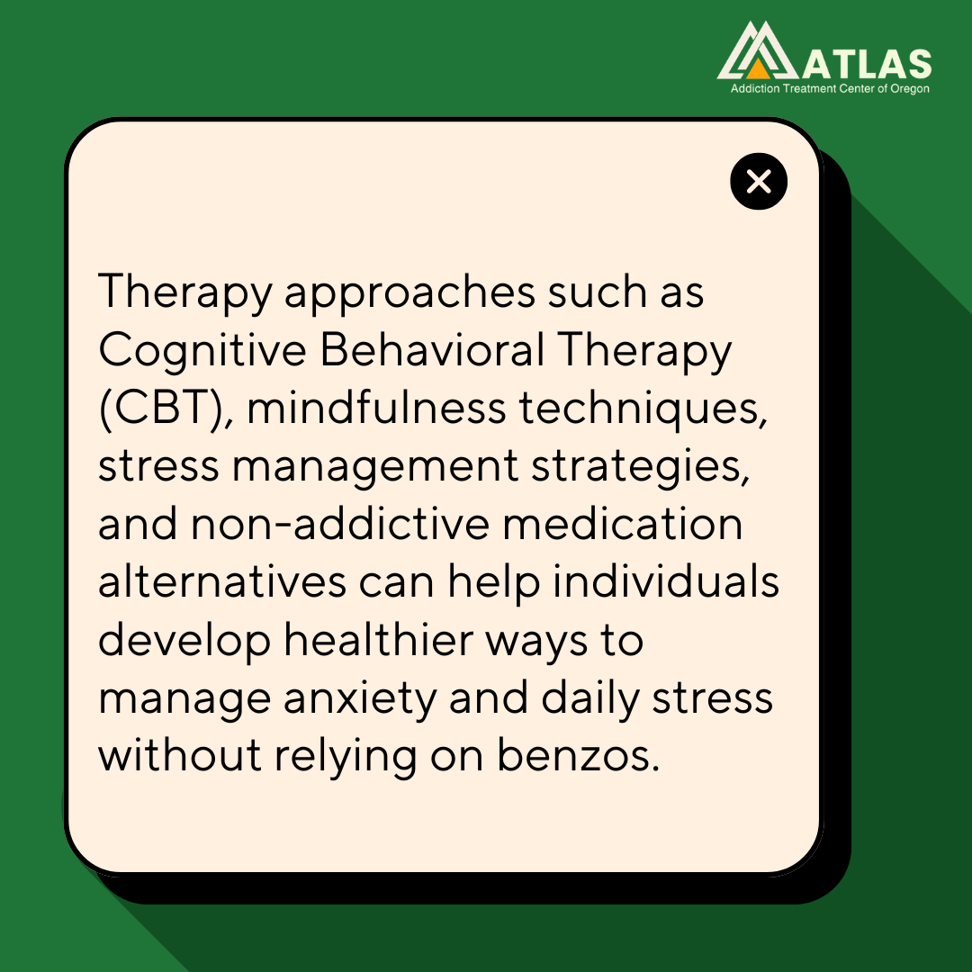 A graphic image about benzodiazepine addiction treatment in Oregon discussing therapy approaches like CBT, mindfulness, and stress management for recovery support