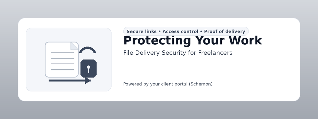 File Delevry Protecting Your Work: File Delivery Security for Freelancers - Schemon ...