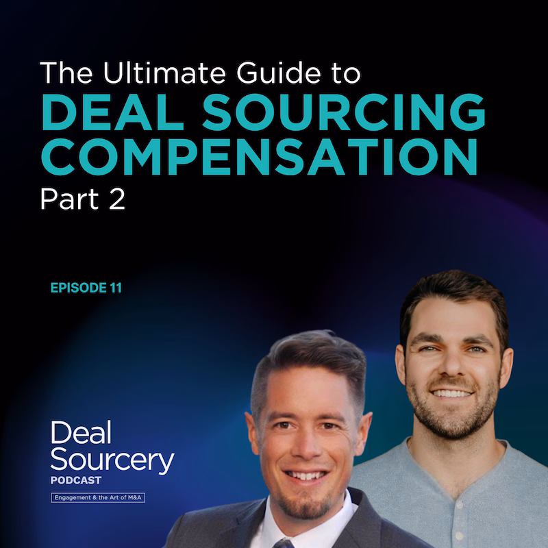 Deal Sourcery - Episode 11