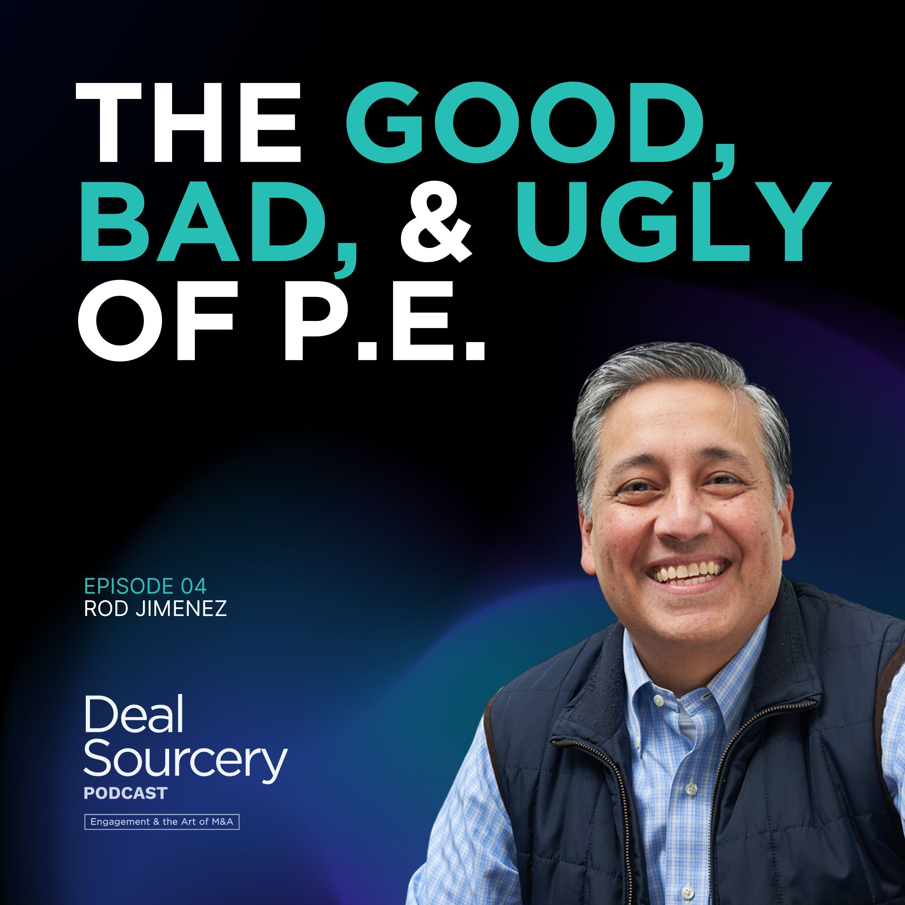 Deal Sourcery - Episode 04