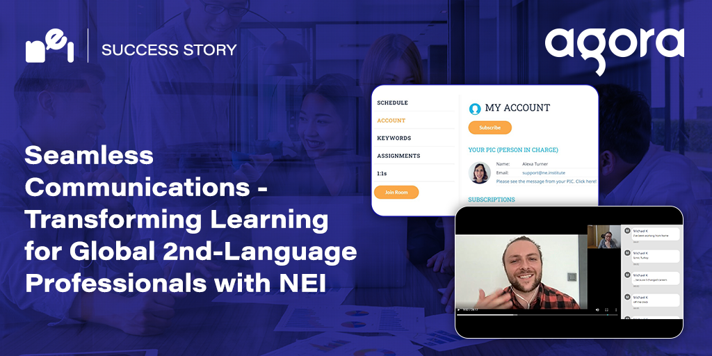 NEI doubled subscribers after moving live lessons to Agora
