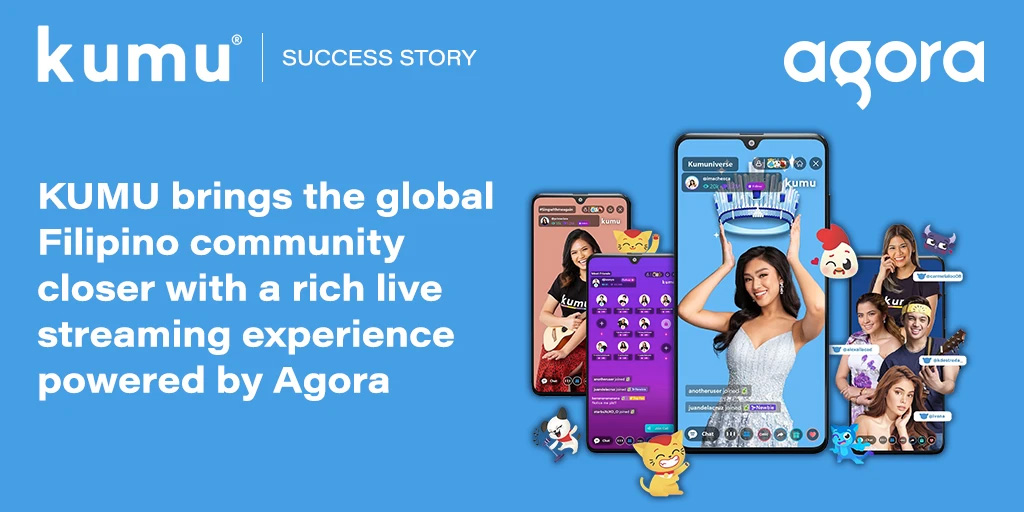 KUMU uses Agora to serve the global Filipino audience