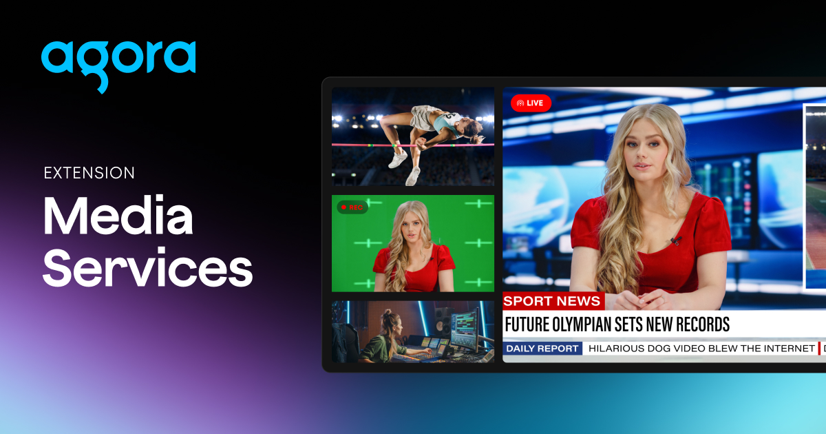 Agora adds Media Services extensions for stream recording