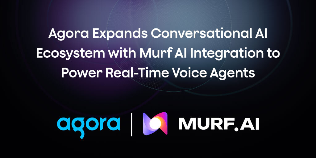 Agora adds Murf AI text-to-speech for real-time voice agents