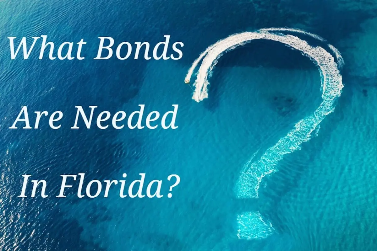 Bonds Needed in Florida